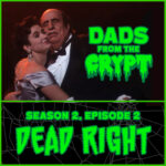 Dads From the Crypt: Not Your Father's Horror Podcast Dads From the Crypt: Not Your Father's Horror Podcast