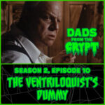 Dads From the Crypt: Not Your Father's Horror Podcast