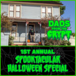 Dads From the Crypt: Not Your Father's Horror Podcast