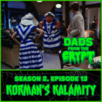 Dads From the Crypt: Not Your Father's Horror Podcast