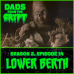 Dads From the Crypt: Not Your Father's Horror Podcast