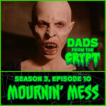 Dads From the Crypt: Not Your Father's Horror Podcast