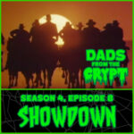 Dads From the Crypt: Not Your Father's Horror Podcast