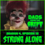 Dads From the Crypt: Not Your Father's Horror Podcast