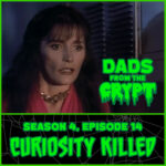 Dads From the Crypt: Not Your Father's Horror Podcast