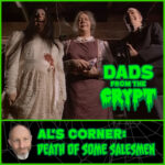 Dads From the Crypt: Not Your Father's Horror Podcast