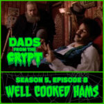 Dads From the Crypt: Not Your Father's Horror Podcast