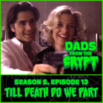 Dads From the Crypt: Not Your Father's Horror Podcast