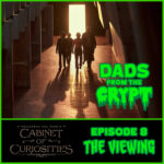 Dads From the Crypt: Not Your Father's Horror Podcast