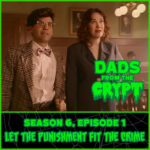 Dads From the Crypt: Not Your Father's Horror Podcast