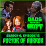 Dads From the Crypt: Not Your Father's Horror Podcast