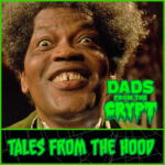 Dads From the Crypt: Not Your Father's Horror Podcast