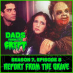 Dads From the Crypt: Not Your Father's Horror Podcast