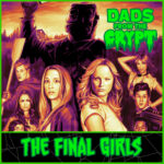 Dads From the Crypt: Not Your Father's Horror Podcast Dads From the Crypt: Not Your Father's Horror Podcast
