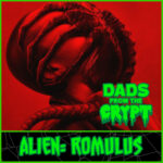 Dads From the Crypt: Not Your Father's Horror Podcast Dads From the Crypt: Not Your Father's Horror Podcast